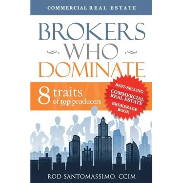 Brokers Who Dominate: 8 Traits of Top Producers
