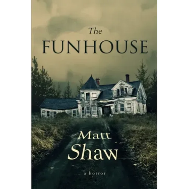The Funhouse