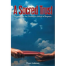 A Sacred Trust: Sermons on the Distinctive Beliefs of Baptists