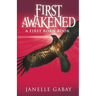 First Awakened: A First Born Book from The Guardians of Dare Chronicles