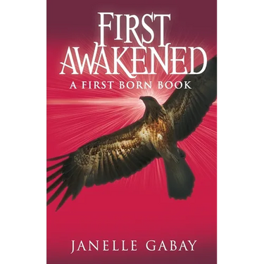 First Awakened: A First Born Book from The Guardians of Dare Chronicles