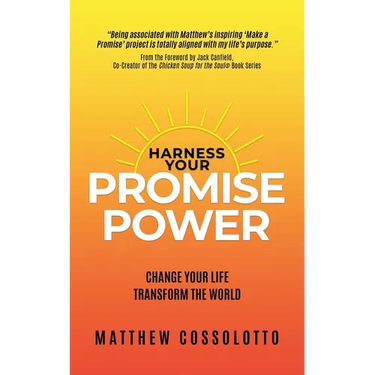 Harness Your PromisePower: Change Your Life, Transform the World