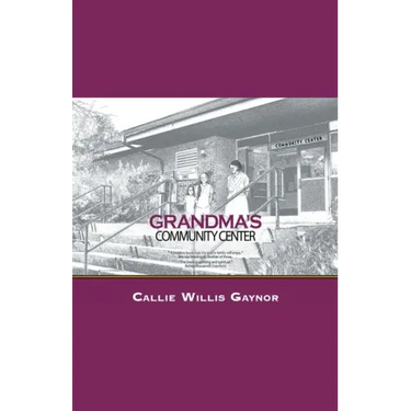 Grandma's Community Center