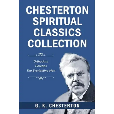 Chesterton Spiritual Classics Collection