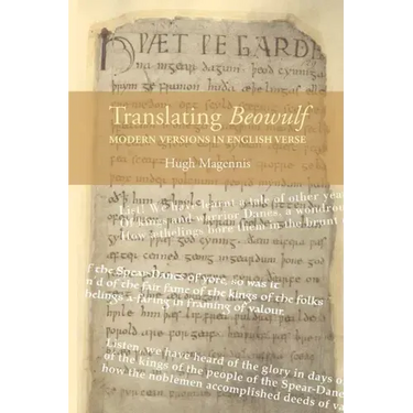 Translating Beowulf: Modern Versions in English Verse