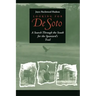 Looking for de Soto: A Search Through the South for the Spaniard's Trail