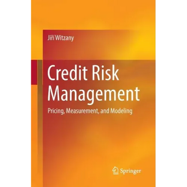 Credit Risk Management: Pricing, Measurement, and Modeling