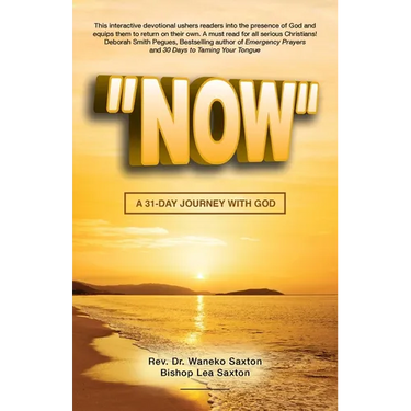 Now: A 31-Day Journey with God