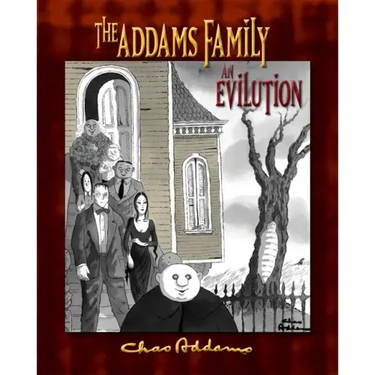 The Addams Family: An Evilution