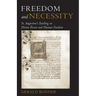 Freedom and Necessity St. Augustine's Teaching on Divine Power and Human Freedom