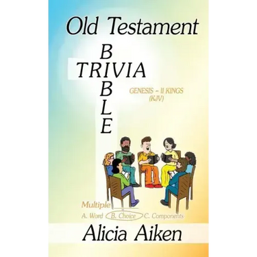 Old Testament Bible Trivia Genesis-II Kings Multiple Choice