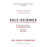 Self-Science: A study of you, by you