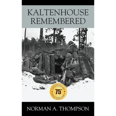 Kaltenhouse Remembered
