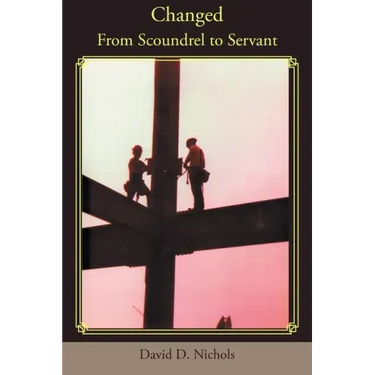Changed: From Scoundrel to Servant