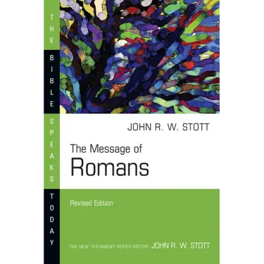 The Message of Romans: God's Good News for the World