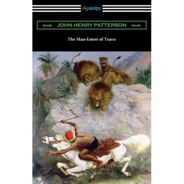The Man-Eaters of Tsavo