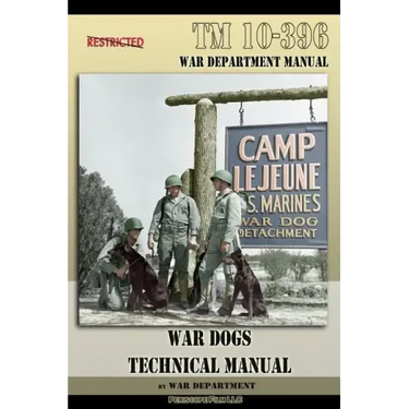 TM 10-396 War Dogs Technical Manual