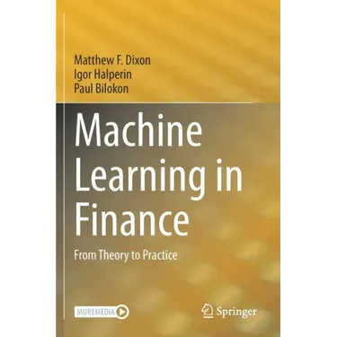 Machine Learning in Finance: From Theory to Practice