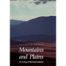 Mountains and Plains: The Ecology of Wyoming Landscapes