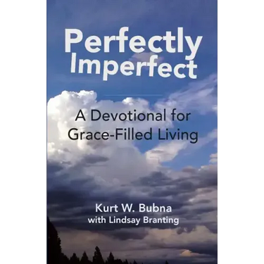 Perfectly Imperfect: A Devotional for Grace-Filled Living