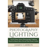 Photography Lighting: Top 10 Must-Know Photography Lighting Facts to Shoot Like a Pro in Your Home Studio