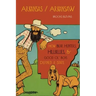 Arkansas/Arkansaw: How Bear Hunters, Hillbillies, and Good Ol' Boys Defined a State