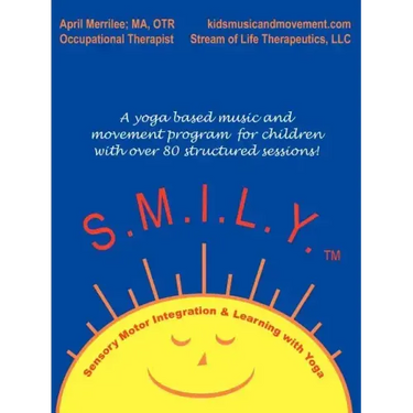 S.M.I.L.Y.: Sensory Motor Integration and Learning with Yoga