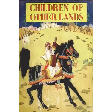 Children of Other Lands