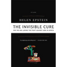 The Invisible Cure: Why We Are Losing the Fight Against AIDS in Africa