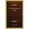 An Introduction to Music