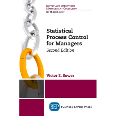 Statistical Process Control for Managers, Second Edition