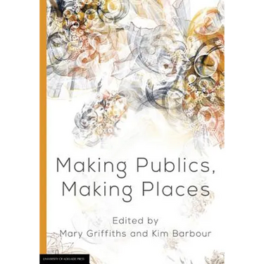 Making Publics, Making Places