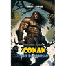 Conan The Barbarian: The Complete Collection