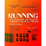 Running: How To Design And Execute A Winning Political Campaign