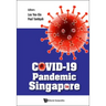 Covid-19 Pandemic in Singapore