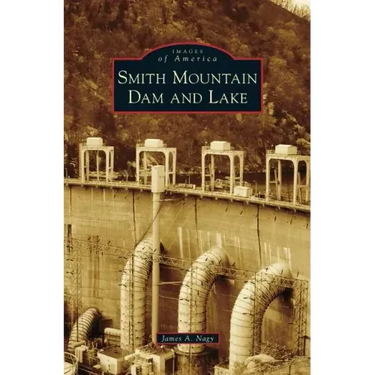 Smith Mountain Dam and Lake