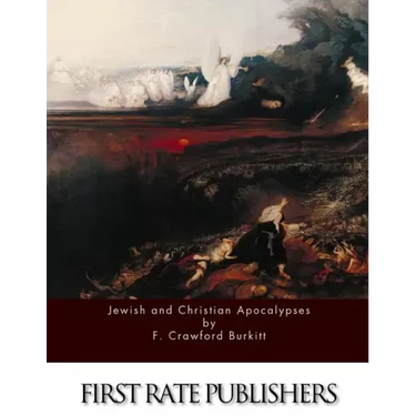Jewish and Christian Apocalypses