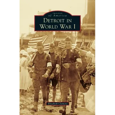 Detroit in World War I