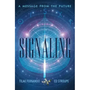 Signaling: A Message from the Future