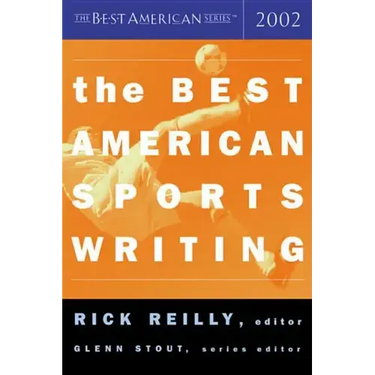 The Best American Sports Writing