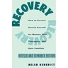 Recovery: How to Survive Sexual Assault for Women, Men, Teenagers, and Their Friends and Family