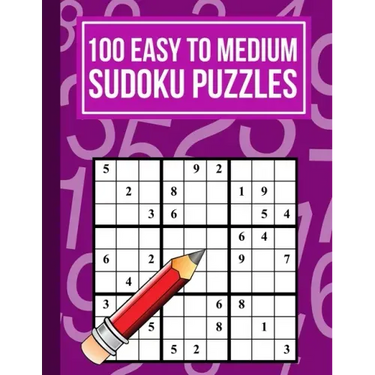 100 Easy to Medium Sudoku Puzzles: One Puzzle Per Page in Easy to Read Print