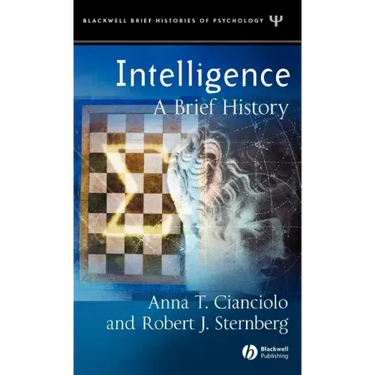 Intelligence: A Brief History