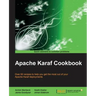 Apache Karaf Cookbook
