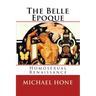 The Belle Epoque: Homosexual Renaissance