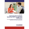 Improving EFL Students' Speaking Skills through Oral Reflections