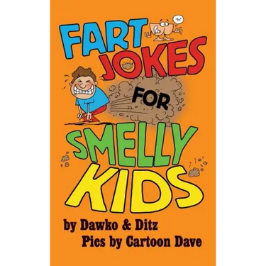 Fart Jokes For Smelly Kids