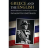 Greece and the English: British Diplomacy and the Kings of Greece