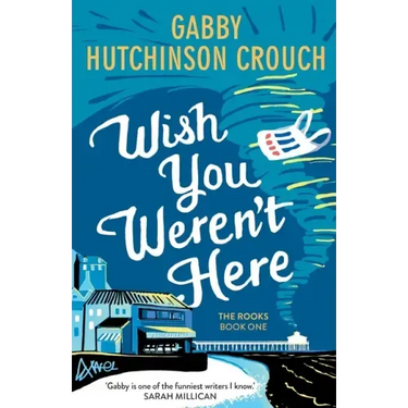 Wish You Weren't Here