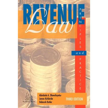 Revenue Law Principles & Practice (Third Edition)